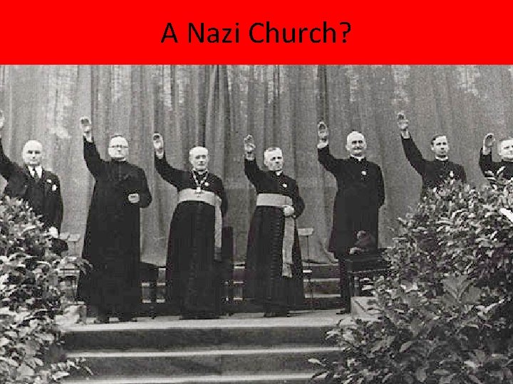 A Nazi Church? 