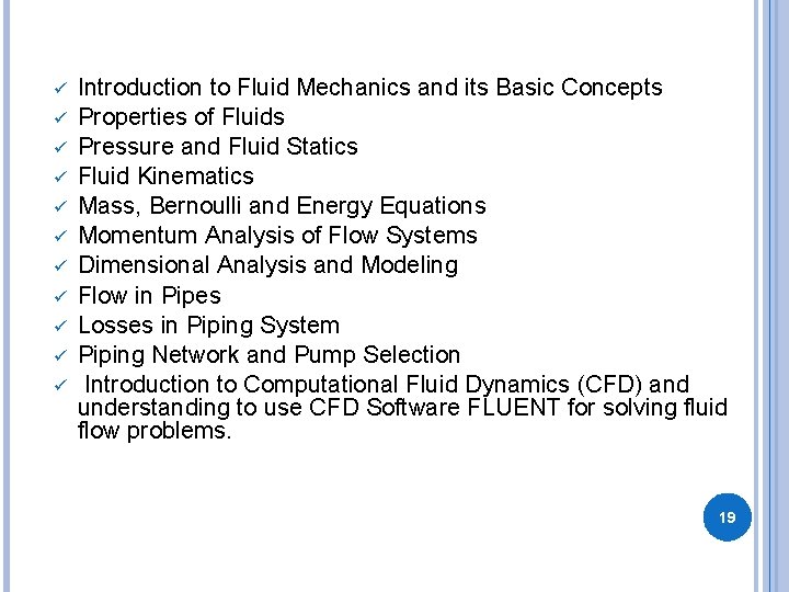  Introduction to Fluid Mechanics and its Basic Concepts Properties of Fluids Pressure and