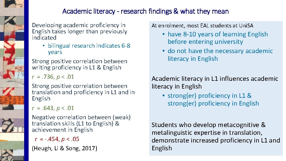 Academic literacy - research findings & what they mean Developing academic proficiency in English Academic literacy - research findings & what they mean Developing academic proficiency in English