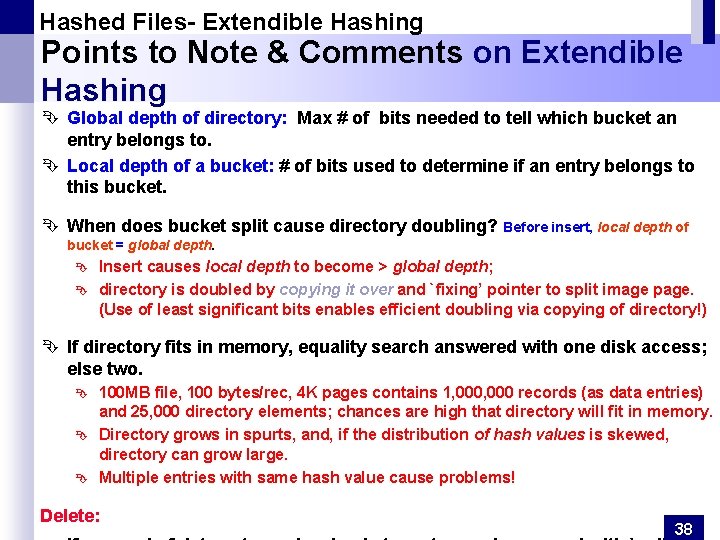 Hashed Files- Extendible Hashing Points to Note & Comments on Extendible Hashing Ê Global