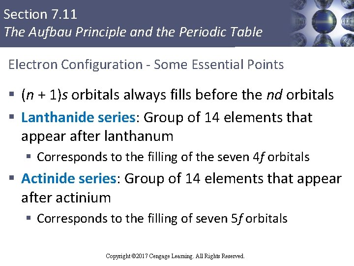 Section 7. 11 The Aufbau Principle and the Periodic Table Electron Configuration - Some