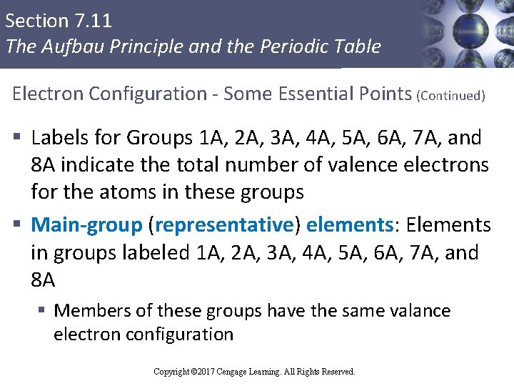 Section 7. 11 The Aufbau Principle and the Periodic Table Electron Configuration - Some