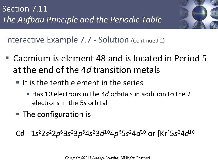 Section 7. 11 The Aufbau Principle and the Periodic Table Interactive Example 7. 7