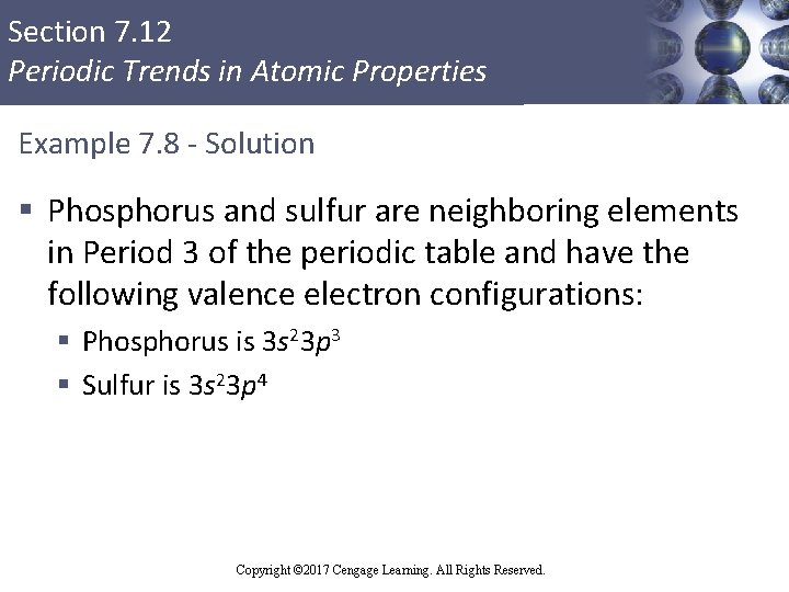 Section 7. 12 Periodic Trends in Atomic Properties Example 7. 8 - Solution §