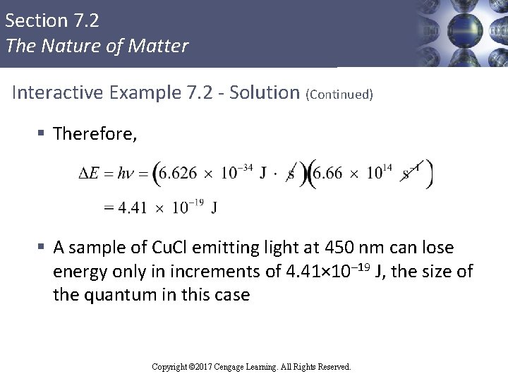 Section 7. 2 The Nature of Matter Interactive Example 7. 2 - Solution (Continued)