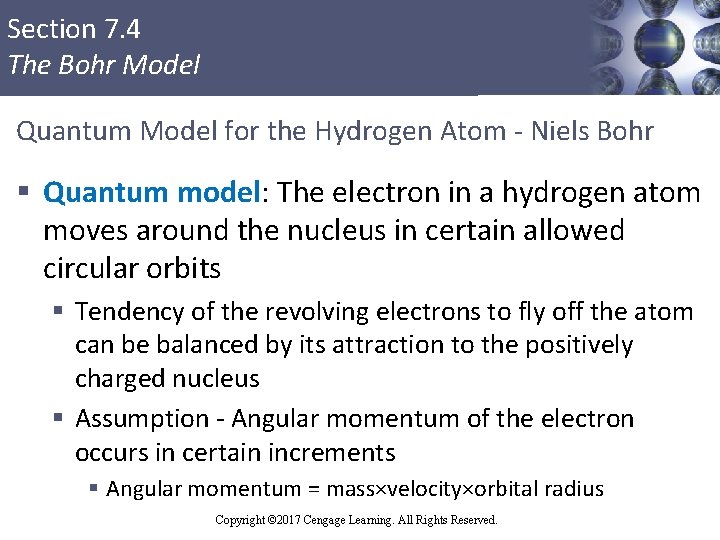 Section 7. 4 The Bohr Model Quantum Model for the Hydrogen Atom - Niels