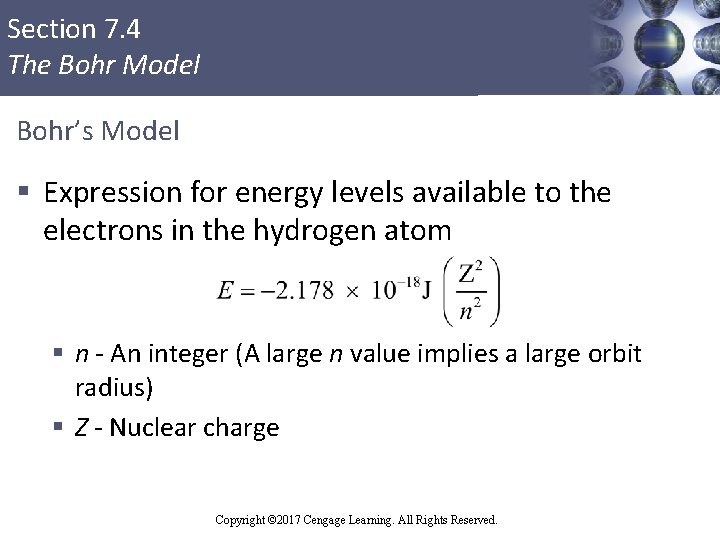 Section 7. 4 The Bohr Model Bohr’s Model § Expression for energy levels available