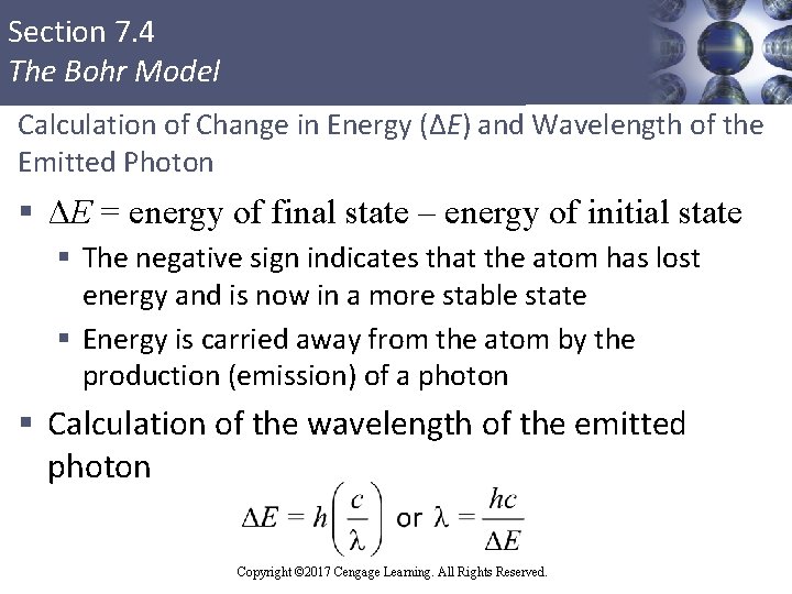 Section 7. 4 The Bohr Model Calculation of Change in Energy (ΔE) and Wavelength