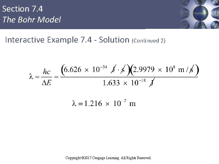 Section 7. 4 The Bohr Model Interactive Example 7. 4 - Solution (Continued 2)