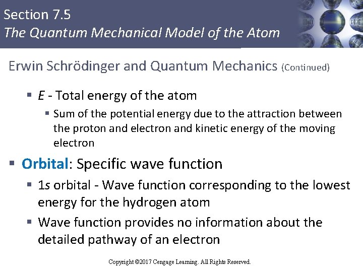 Section 7. 5 The Quantum Mechanical Model of the Atom Erwin Schrödinger and Quantum