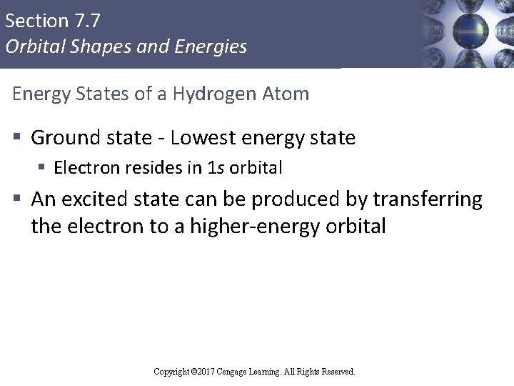 Section 7. 7 Orbital Shapes and Energies Energy States of a Hydrogen Atom §