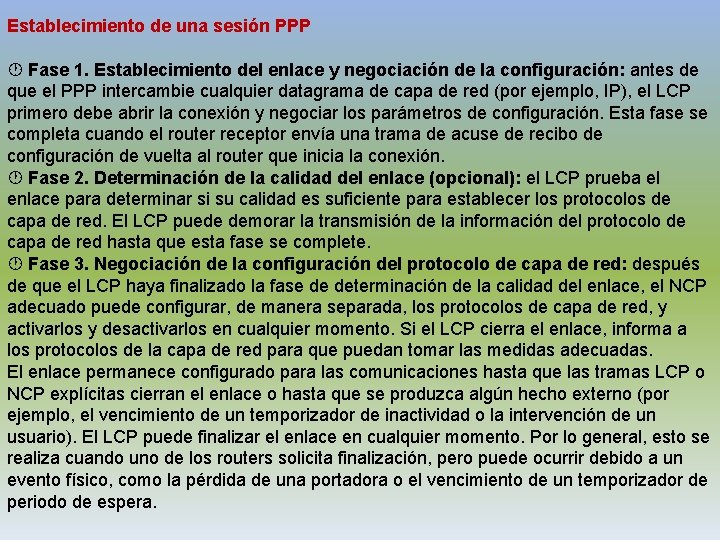 Establecimiento de una sesión PPP Fase 1. Establecimiento del enlace y negociación de la