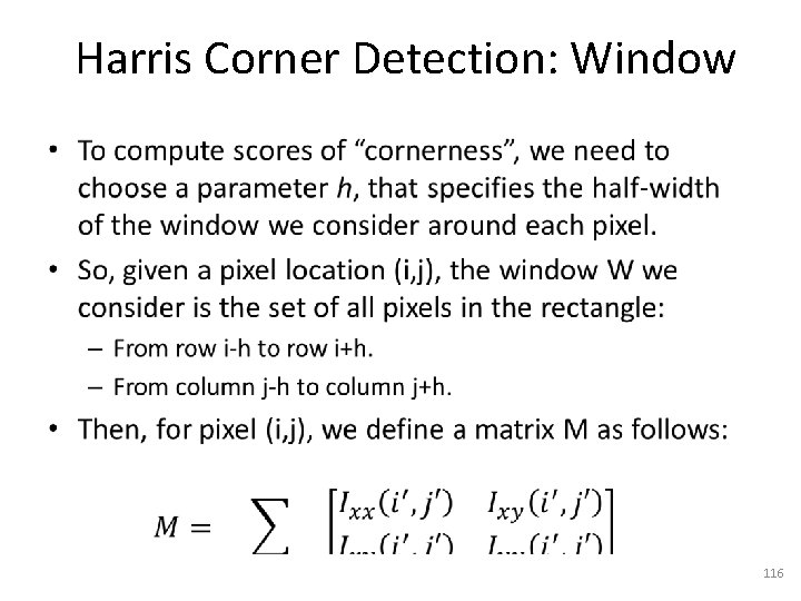 Harris Corner Detection: Window • 116 