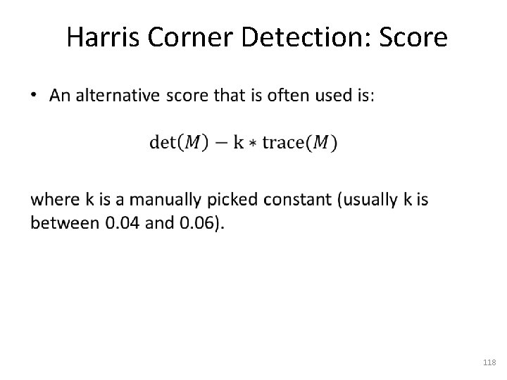 Harris Corner Detection: Score • 118 