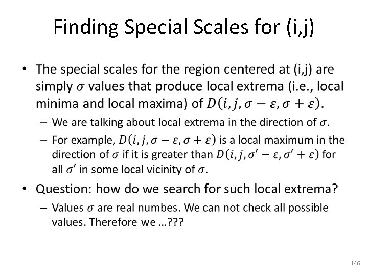 Finding Special Scales for (i, j) • 146 
