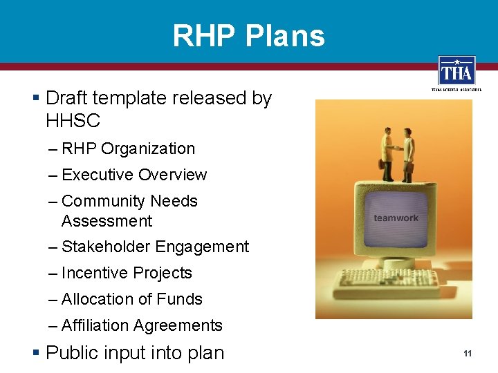 RHP Plans § Draft template released by HHSC – RHP Organization – Executive Overview