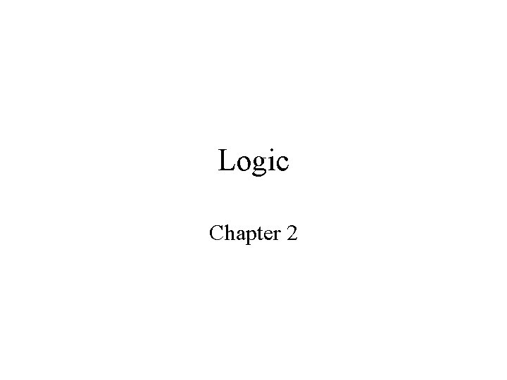 Logic Chapter 2 