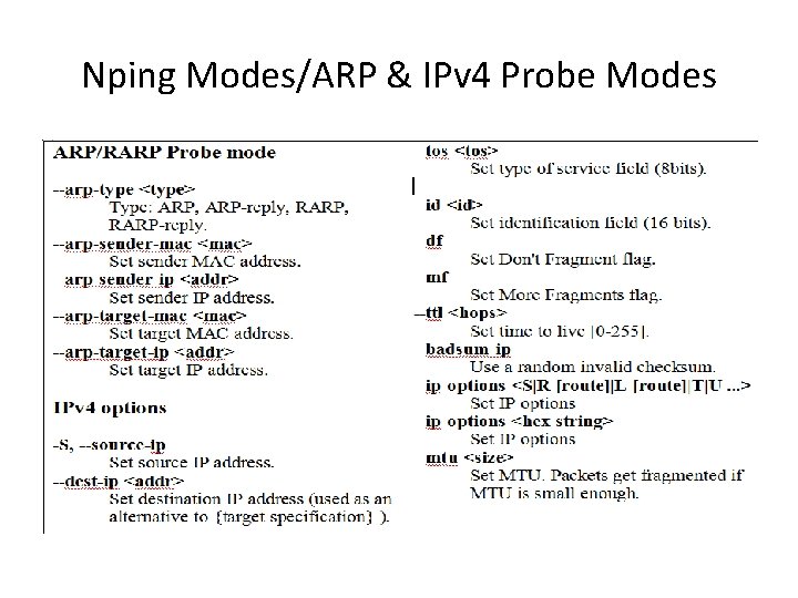 Nping Modes/ARP & IPv 4 Probe Modes 