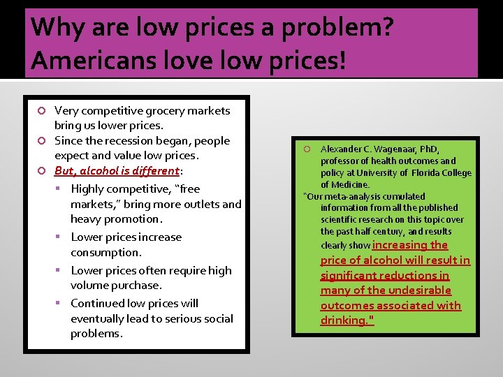 Why are low prices a problem? Americans love low prices! Very competitive grocery markets