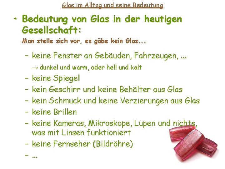 Glas im Alltag und seine Bedeutung • Bedeutung von Glas in der heutigen Gesellschaft: Glas im Alltag und seine Bedeutung • Bedeutung von Glas in der heutigen Gesellschaft: