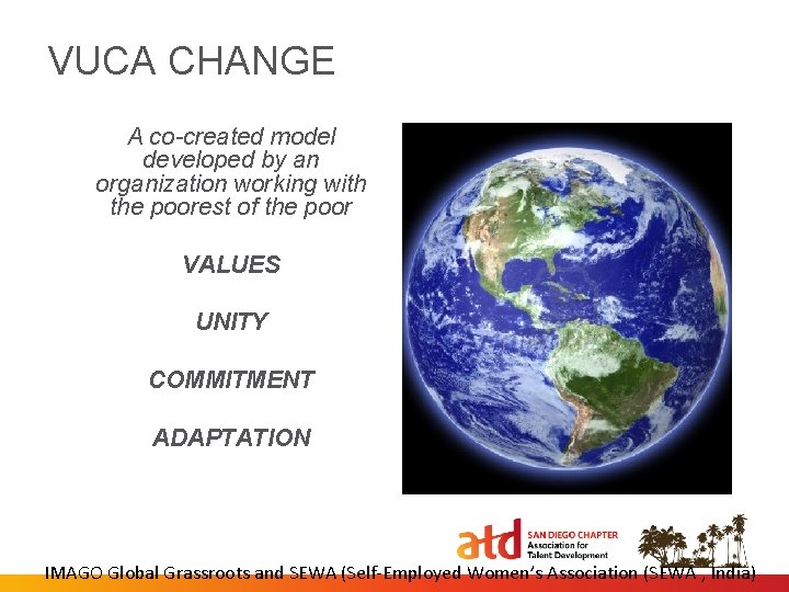 VUCA CHANGE A co-created model developed by an organization working with the poorest of