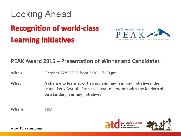 Looking Ahead Recognition of world-class Learning Initiatives PEAK Award 2015 – Presentation of Winner