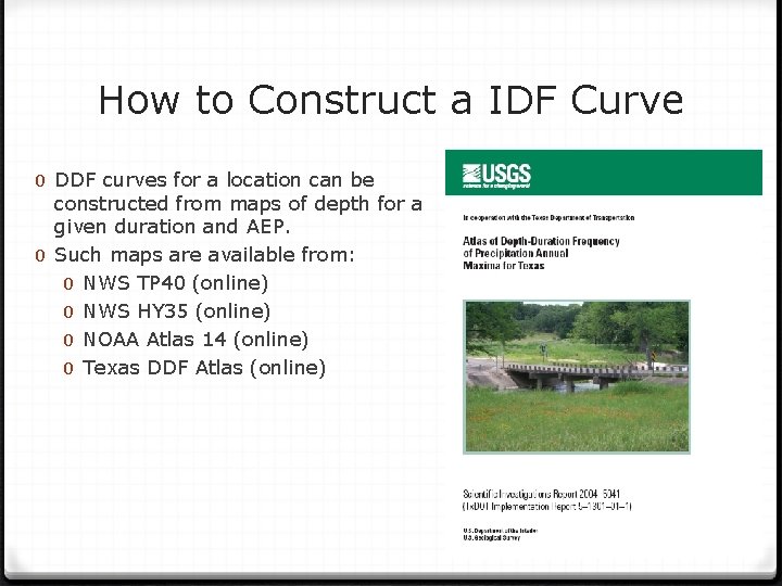 How to Construct a IDF Curve 0 DDF curves for a location can be