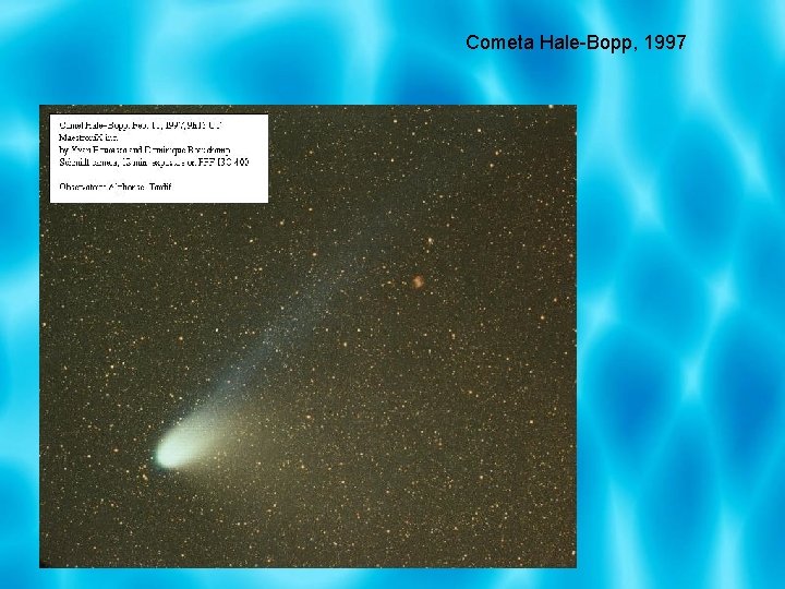 Cometa Hale-Bopp, 1997 