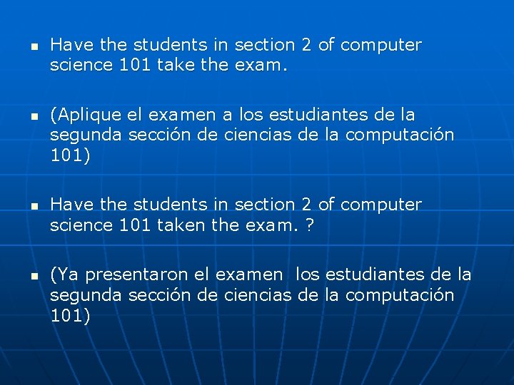 n n Have the students in section 2 of computer science 101 take the