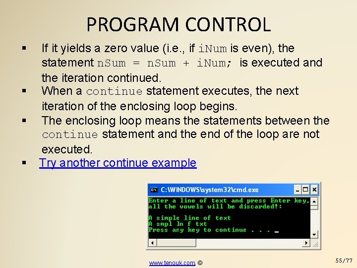 PROGRAM CONTROL If it yields a zero value (i. e. , if i. Num