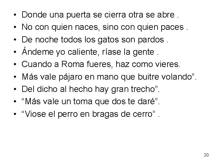  • • • Donde una puerta se cierra otra se abre. No con