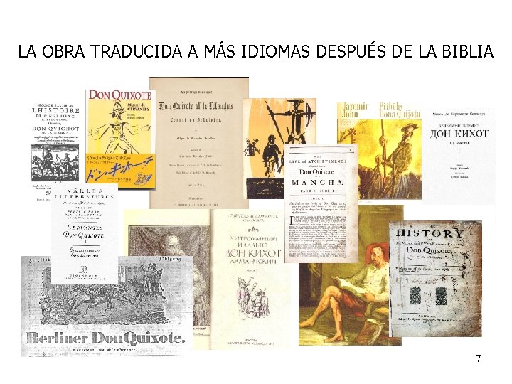 LA OBRA TRADUCIDA A MÁS IDIOMAS DESPUÉS DE LA BIBLIA 7 