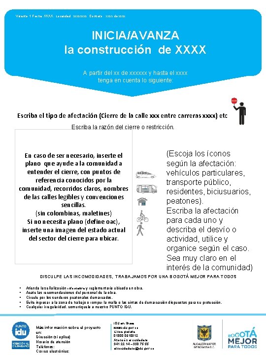 Volante: 1 Fecha: XXXX Localidad: xxxx Contrato: xxxx de xxxx INICIA/AVANZA la construcción de