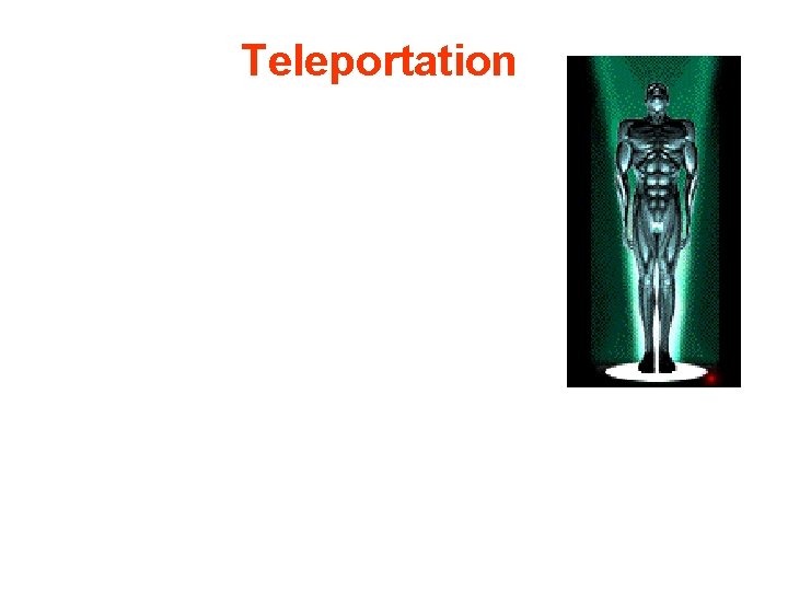 Teleportation 