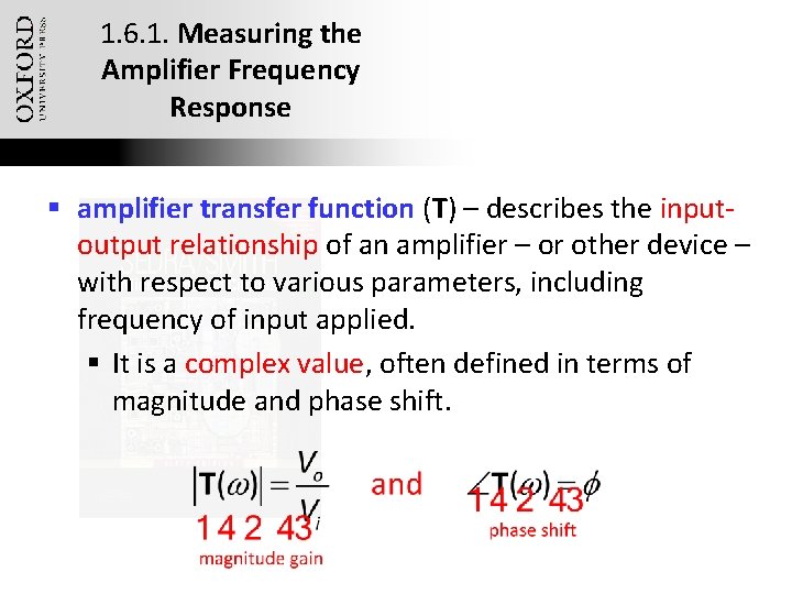 1. 6. 1. Measuring the Amplifier Frequency Response § amplifier transfer function (T) –