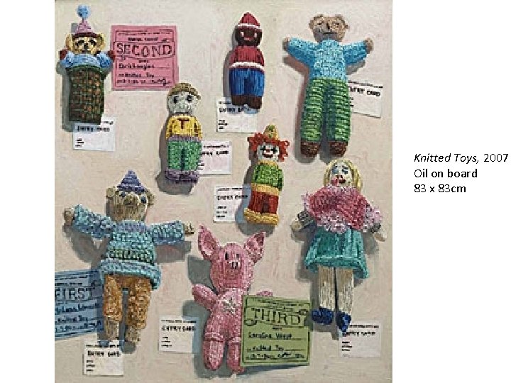 Knitted Toys, 2007 Oil on board 83 x 83 cm 