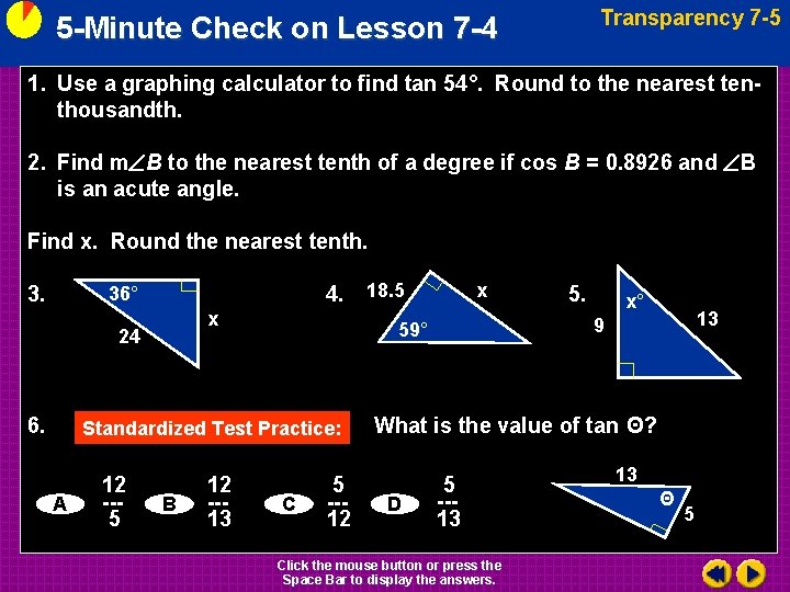 Transparency 7 -5 5 -Minute Check on Lesson 7 -4 1. Use a graphing