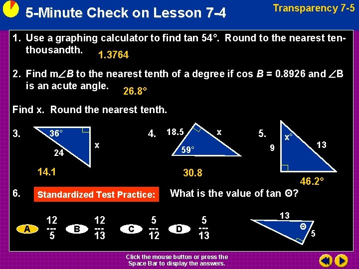 Transparency 7 -5 5 -Minute Check on Lesson 7 -4 1. Use a graphing