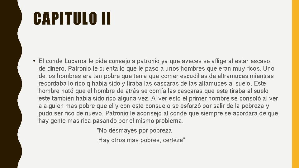 CAPITULO II • El conde Lucanor le pide consejo a patronio ya que aveces