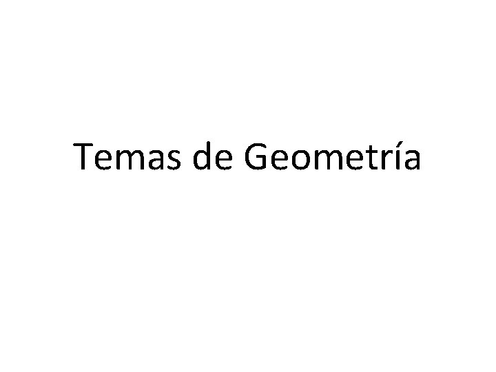 Temas de Geometría 