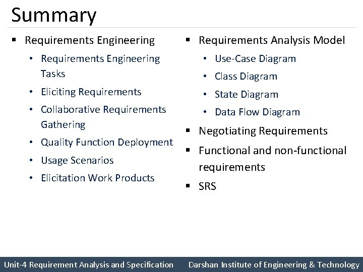 Summary § Requirements Engineering § Requirements Analysis Model • Requirements Engineering Tasks • Use-Case