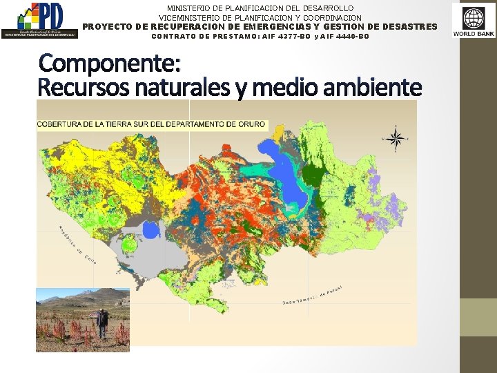 MINISTERIO DE PLANIFICACION DEL DESARROLLO VICEMINISTERIO DE PLANIFICACION Y COORDINACION PROYECTO DE RECUPERACION DE
