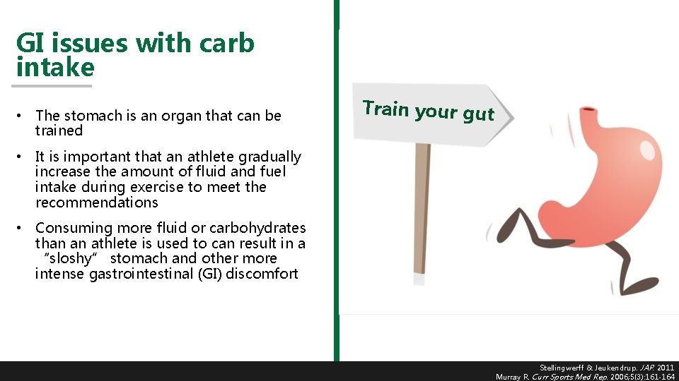 GI issues with carb intake • The stomach is an organ that can be