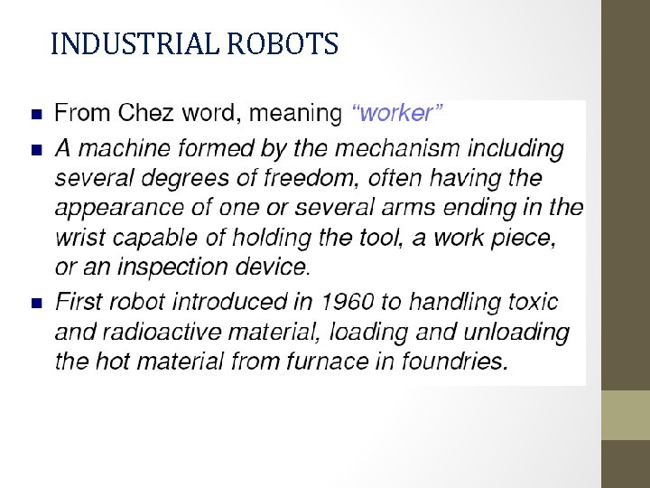 INDUSTRIAL ROBOTS 