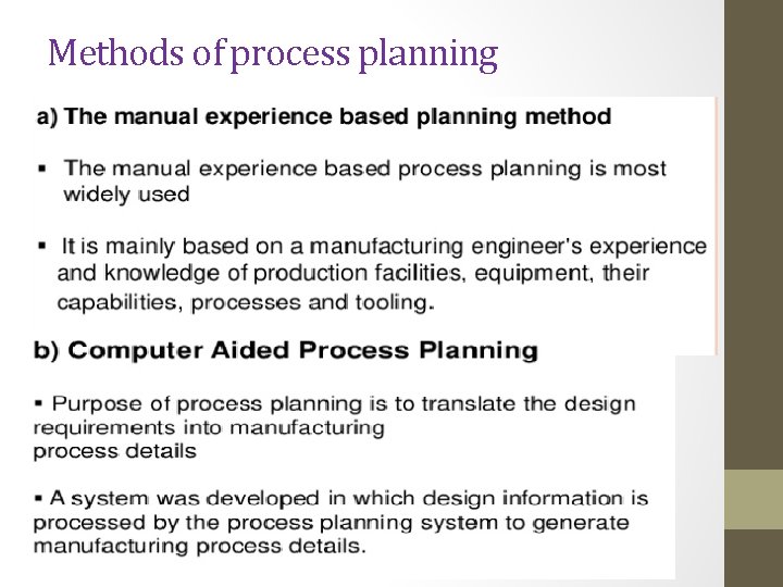 Methods of process planning 