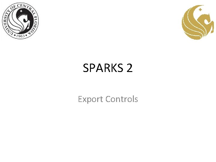 SPARKS 2 Export Controls 