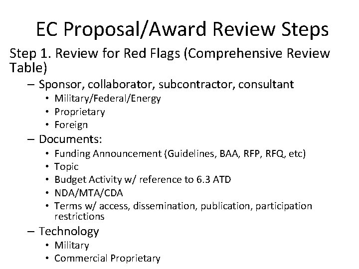 EC Proposal/Award Review Steps Step 1. Review for Red Flags (Comprehensive Review Table) –