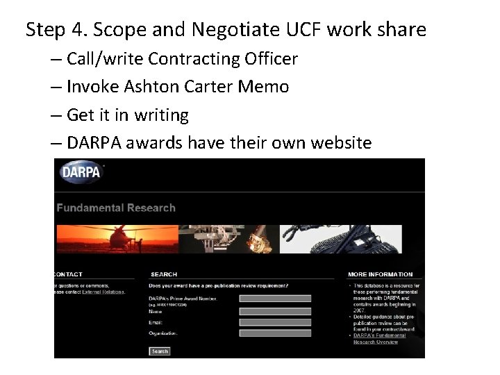 Step 4. Scope and Negotiate UCF work share – Call/write Contracting Officer – Invoke
