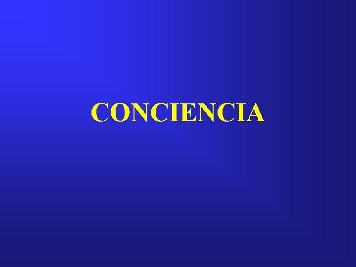 CONCIENCIA 