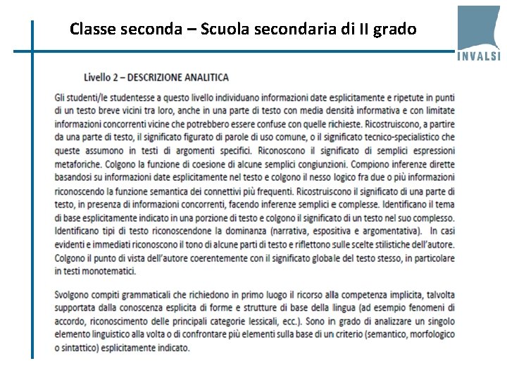 Classe seconda – Scuola secondaria di II grado 